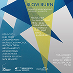 SLOW BURN exhibition poster